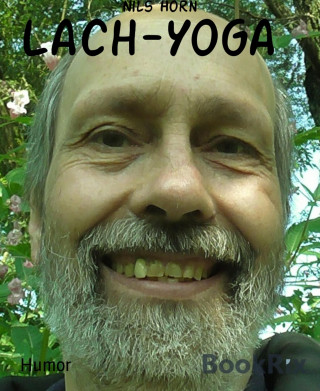 Nils Horn: Lach-Yoga