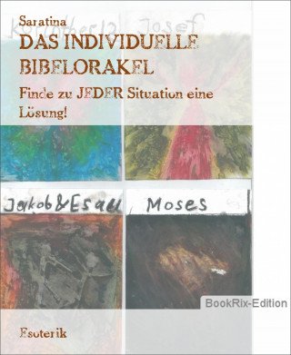 Saratina: DAS INDIVIDUELLE BIBELORAKEL