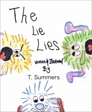 T. Summers: The Lie Lies (Colored Version)