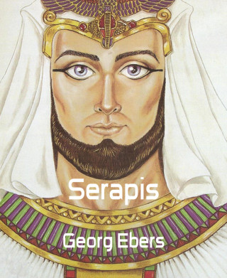 Georg Ebers: Serapis