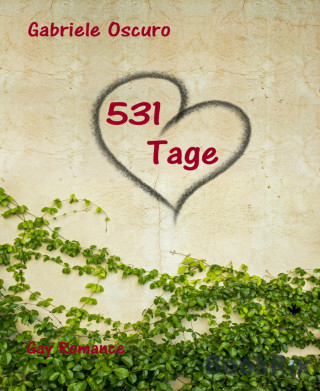 Gabriele Oscuro: 531 Tage