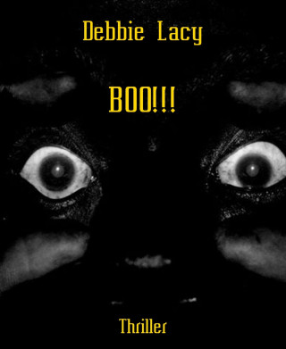 Debbie Lacy: BOO!!!