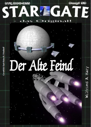 Wilfried A. Hary: SG 053: Der alte Feind