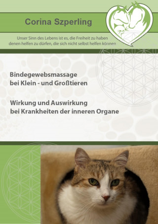 Corina Szperling: Bindegewebsmassage bei Klein- und Großtieren
