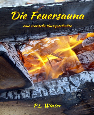 P.L. Winter: Die Feuersauna