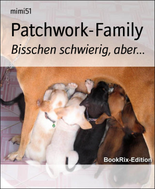 mimi51: Patchwork-Family
