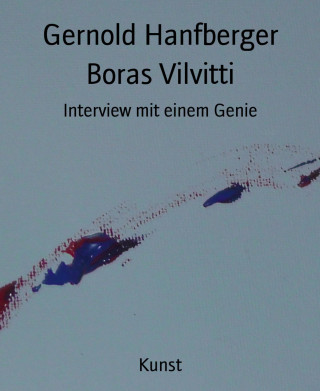 Gernold Hanfberger: Boras Vilvitti
