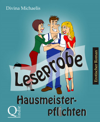 Divina Michaelis: Hausmeisterpflichten Leseprobe