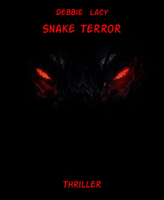 Debbie Lacy: Snake Terror