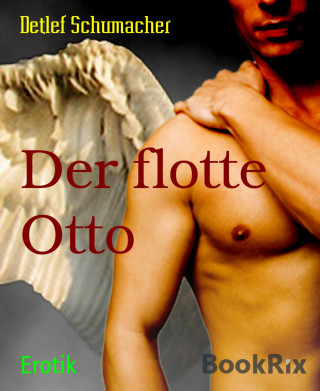 Detlef Schumacher: Der flotte Otto