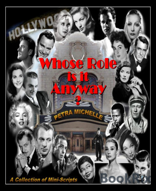 Petra Michelle: Whose Role is it Anyway?