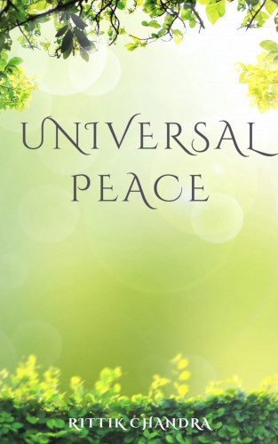 Rittik Chandra: Universal Peace