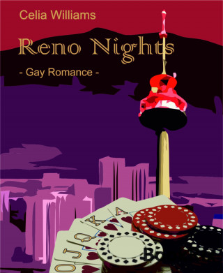 Celia Williams: Reno Nights