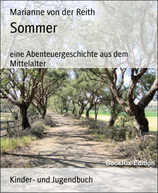 Marianne von der Reith: Sommer
