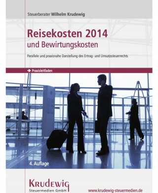 Wilhelm Krudewig: Reisekosten 2014 und Bewirtungskosten