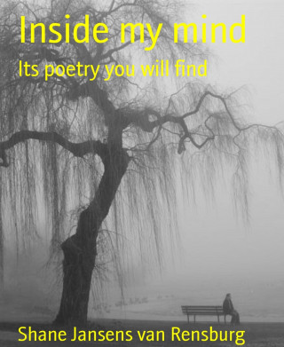 Shane Jansens van Rensburg: Inside my mind