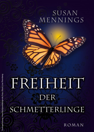 Susan Mennings: Freiheit der Schmetterlinge