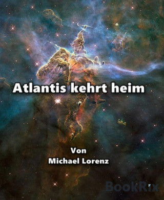 Michael Lorenz: Atlantis kehrt heim