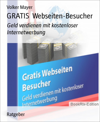 Volker Mayer: GRATIS Webseiten-Besucher