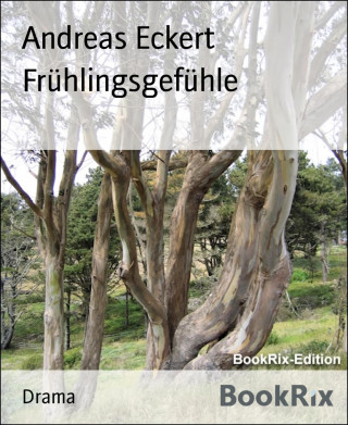 Andreas Eckert: Frühlingsgefühle