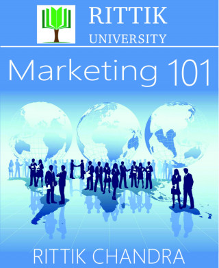 Rittik Chandra: Rittik University Marketing 101