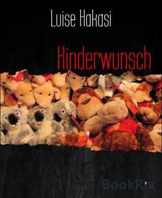 Luise Hakasi: Kinderwunsch