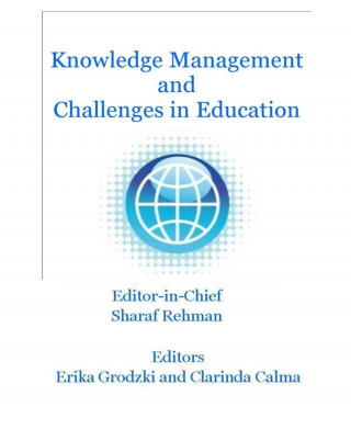 Sharaf Rehman: Knowledge Management and Challenges in Education