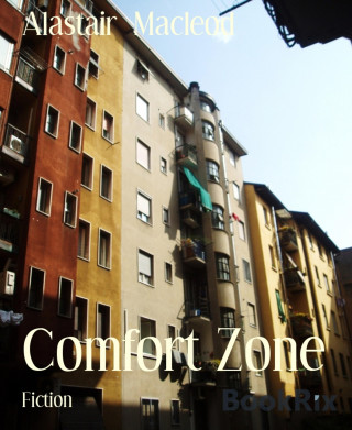 Alastair Macleod: Comfort Zone
