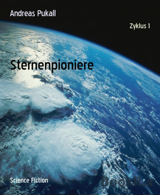 Andreas Pukall: Sternenpioniere