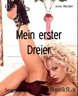 Jesse Wonder: Mein erster Dreier