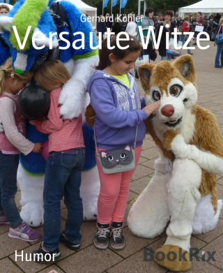 Gerhard Köhler: Versaute Witze
