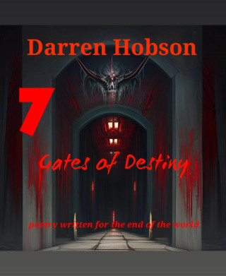 Darren Hobson: Seven Gates Of Destiny