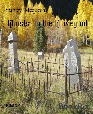 Stanley Mcqueen: Ghosts in the Graveyard