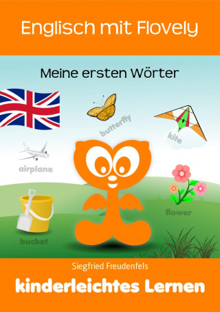 Siegfried Freudenfels: Englisch mit Flovely