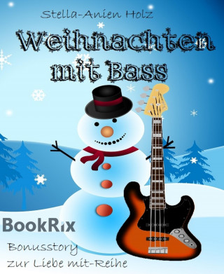 Stella-Anien Holz: Weihnachten mit Bass