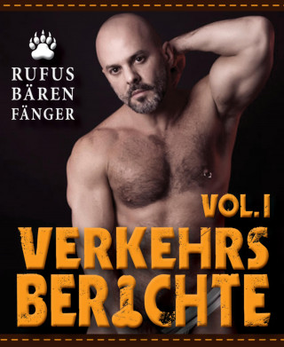 Rufus Bärenfänger: Verkehrsberichte