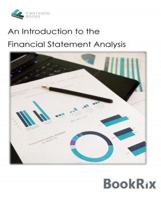 Alex Sakevych, Patrick Kobyletskii: An Introduction to the Financial Statement Analysis