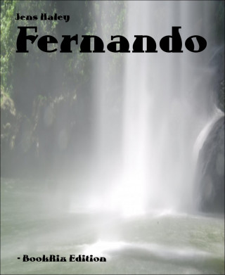 Jens Haley: Fernando