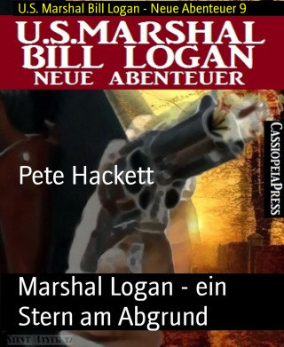 Pete Hackett: Marshal Logan - ein Stern am Abgrund