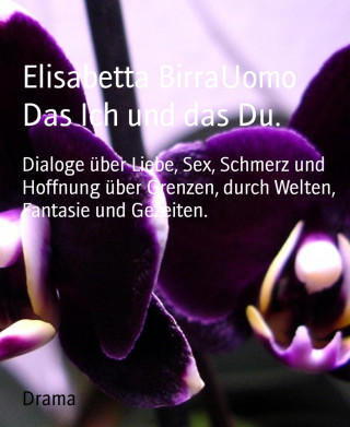 Elisabetta BirraUomo: Das Ich und das Du.