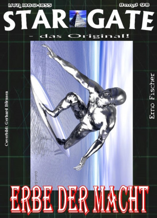 Erno Fischer: STAR GATE 098: Erbe der Macht