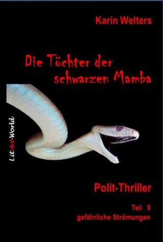 Karin Welters: Die Töchter der Schwarzen Mamba