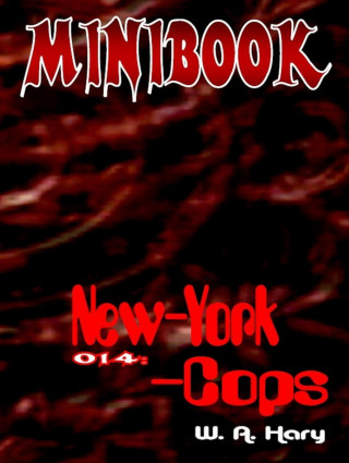 W. A. Hary: MINIBOOK 014: New-York-Cops