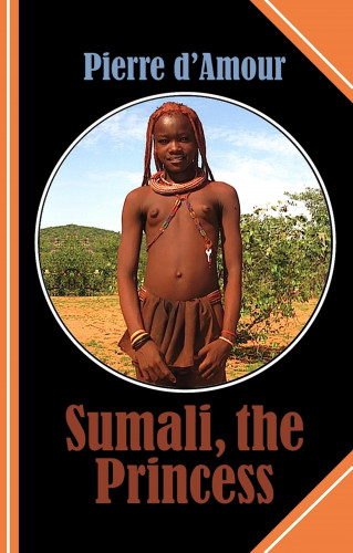 Pierre d'Amour: Sumali, the Princess