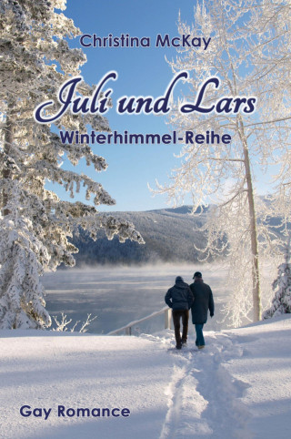 Christina McKay: Juli und Lars