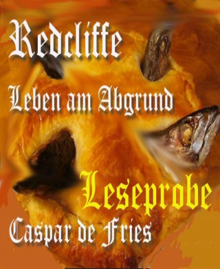 Caspar de Fries: Redcliffe - Leseprobe