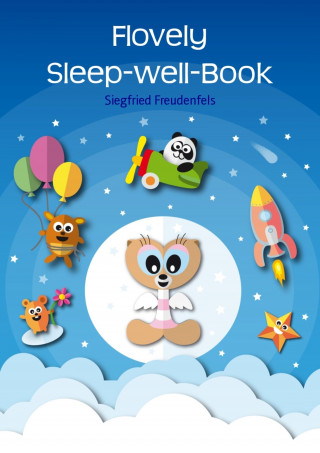 Siegfried Freudenfels: Flovely Sleep-well-Book