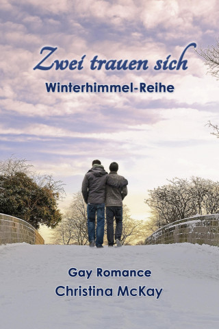 Christina McKay: Zwei trauen sich