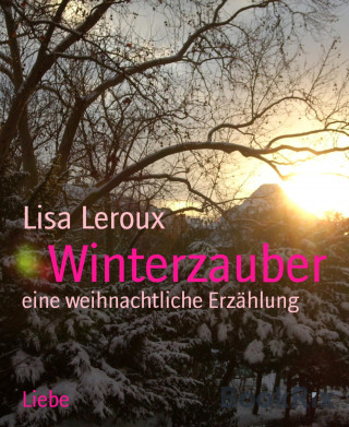Lisa Leroux: Winterzauber