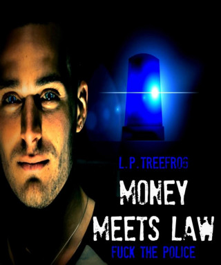 L. P. Treefrog: Money meets Law